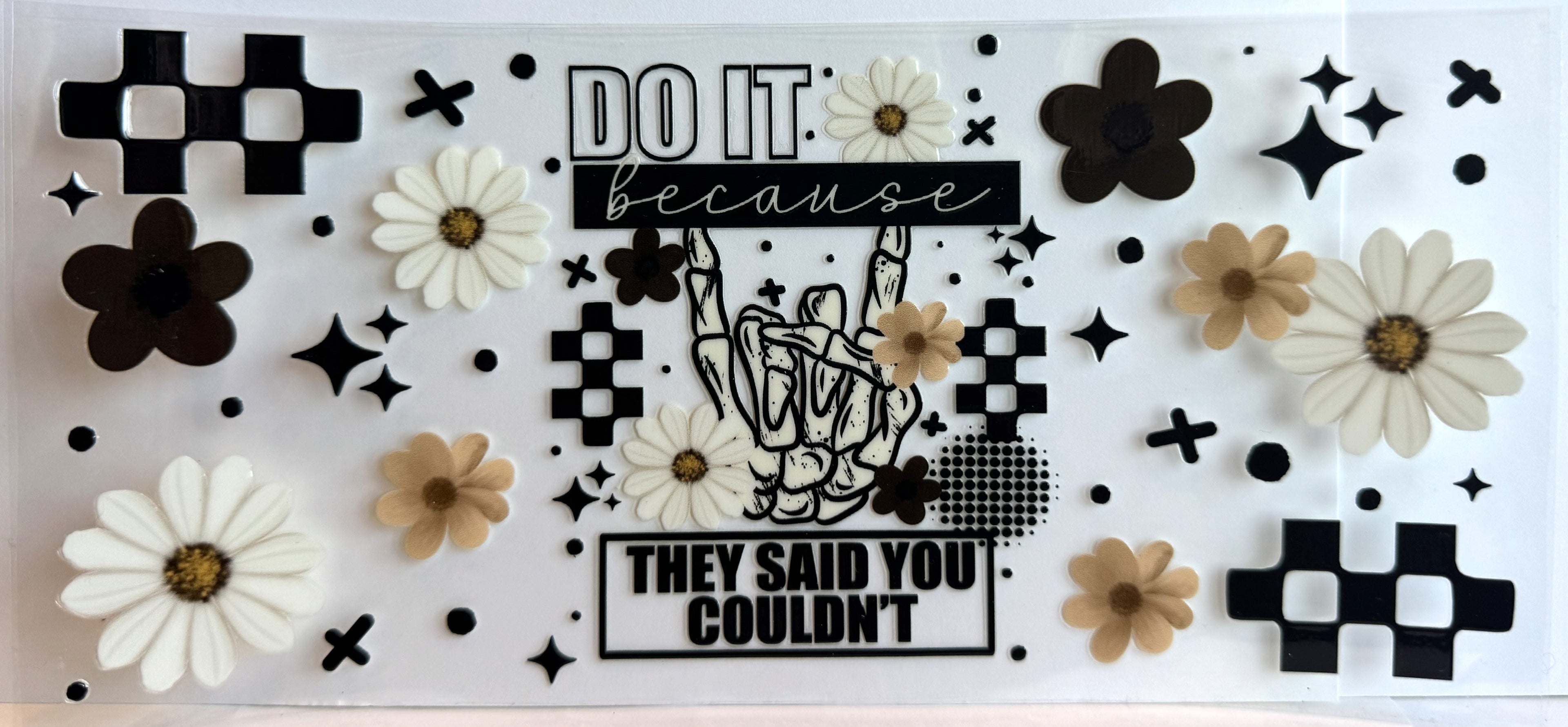 Do it because they said you couldn't (33)