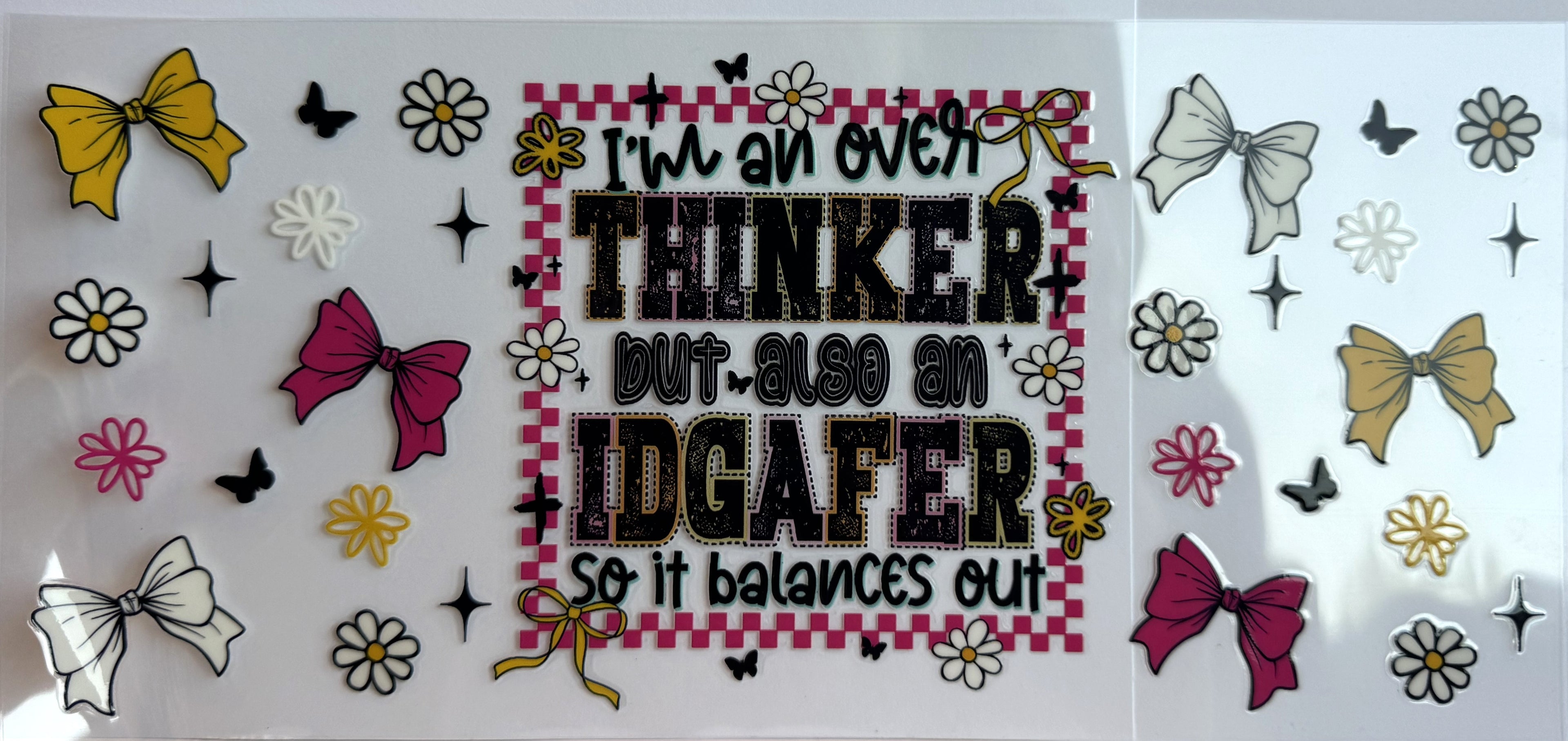 I am an overthinker but also an IDGAFER so it balances out (45)